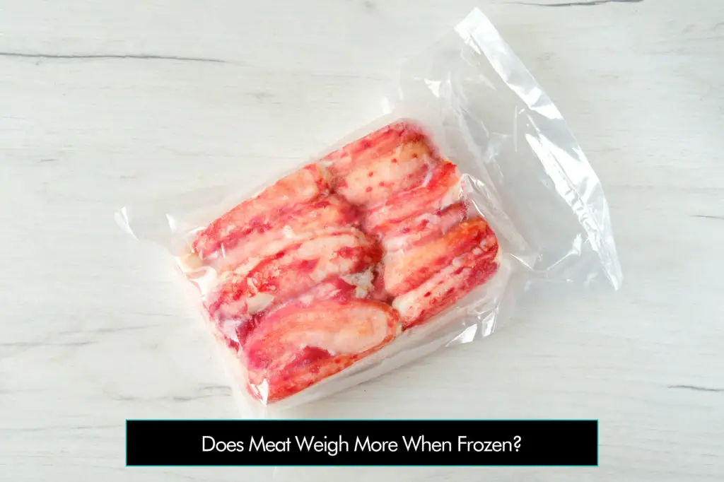 Does Meat Weigh More When Frozen?