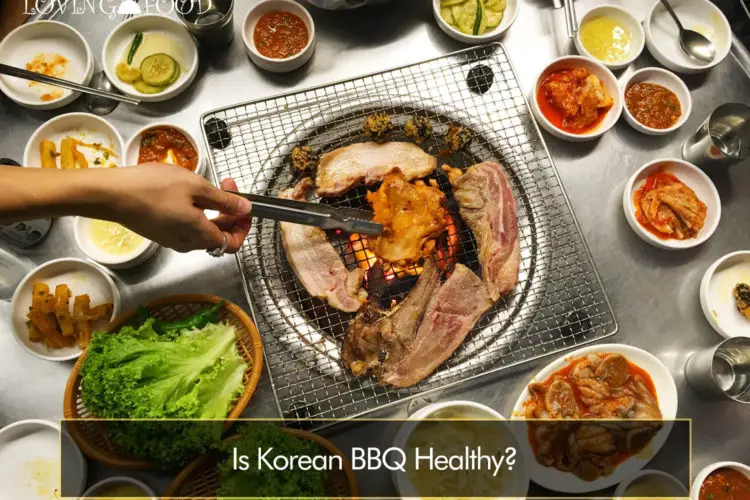 Is Korean BBQ Healthy?