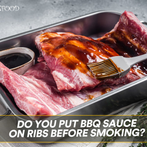 Do You Put BBQ Sauce On Ribs Before Smoking?