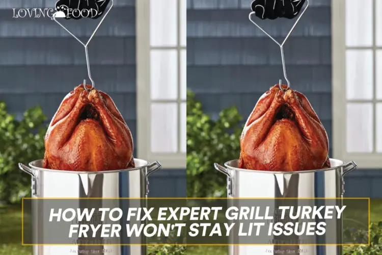 How to Fix Expert Grill Turkey Fryer Won't Stay Lit Issues