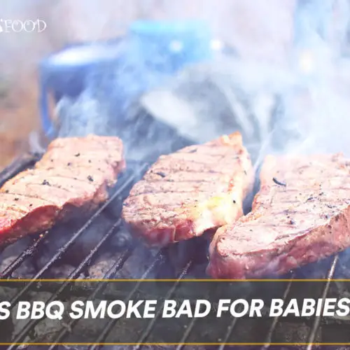 Is BBQ Smoke Bad For Babies?