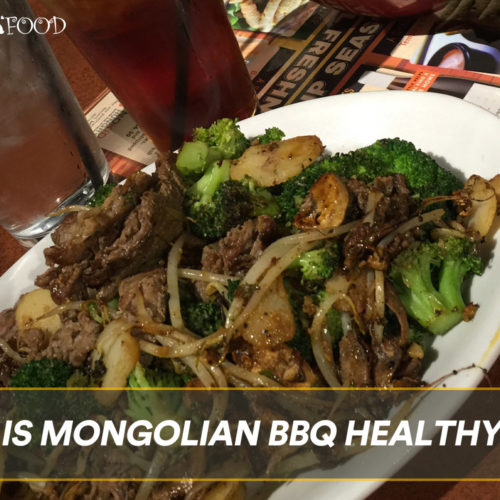 Is Mongolian BBQ Healthy