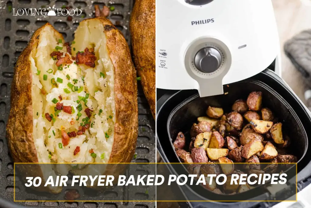 Air Fryer Baked Potato Recipes