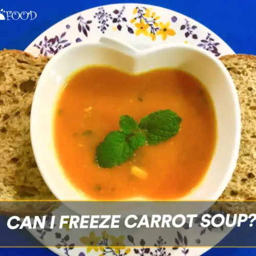 Can I Freeze Carrot Soup?