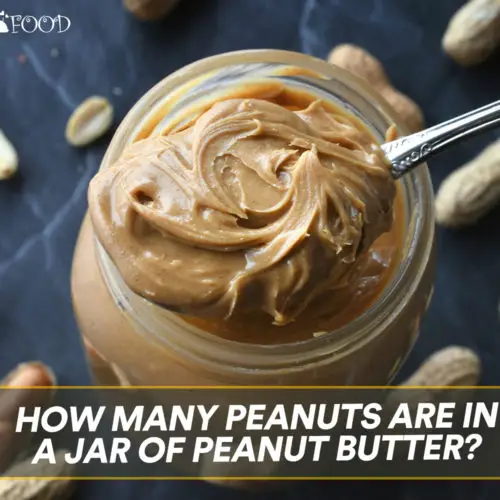 How Many Peanuts Are In A Jar Of Peanut Butter?
