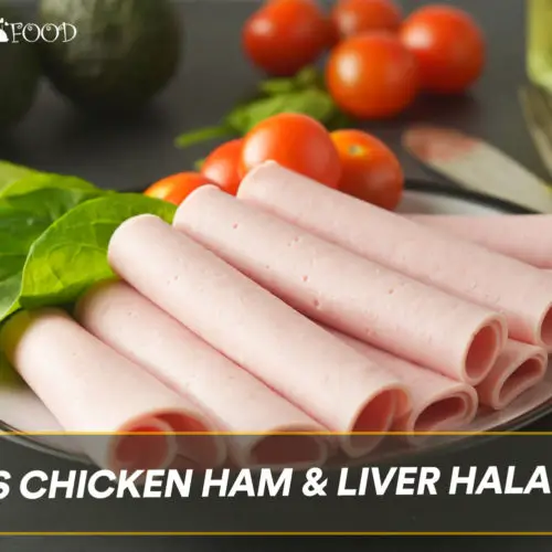 Is Chicken Ham & Liver Halal?