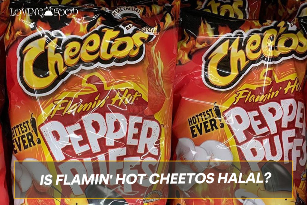 Is Flamin' Hot Cheetos Halal?