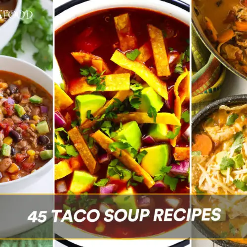 45 Taco Soup Recipes