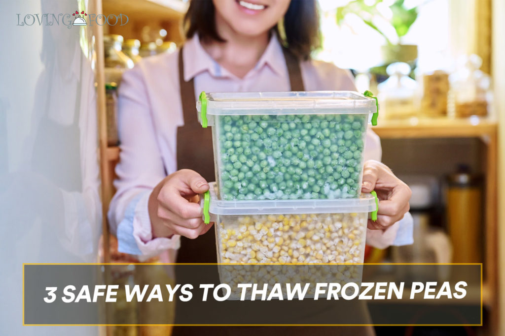 3 Safe Ways to Thaw Frozen Peas