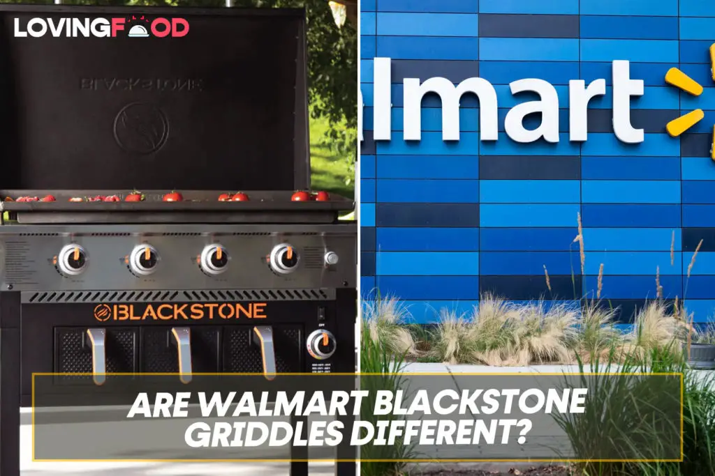 Are Walmart Blackstone Griddles Different?