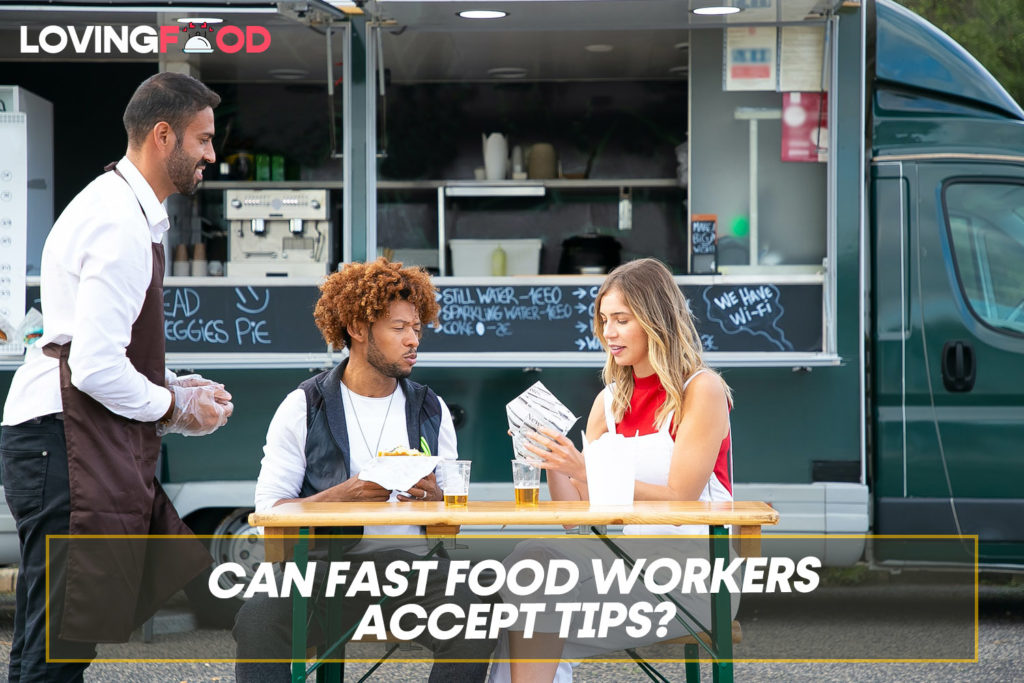 Can Fast Food Workers Accept Tips?