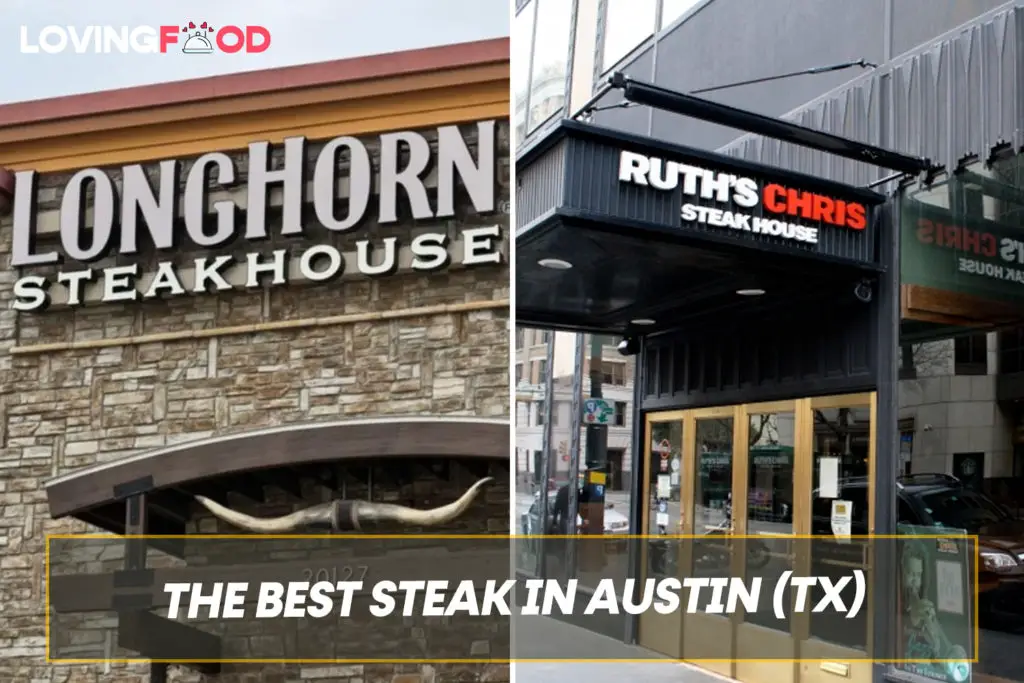 The Best Steak In Austin (TX)